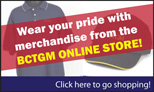Go to the BCTGM Store!